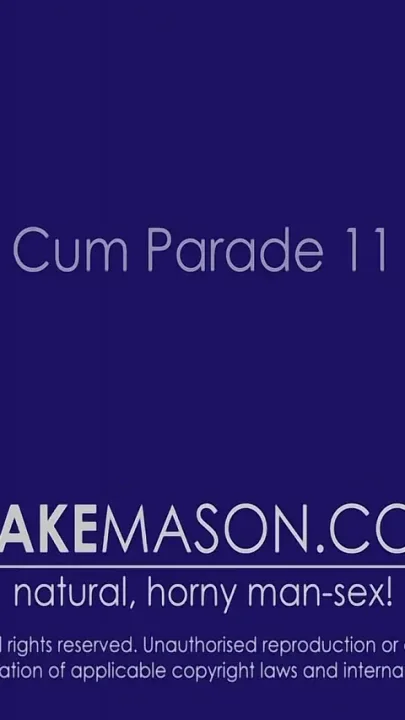 Cum Parade Part 11