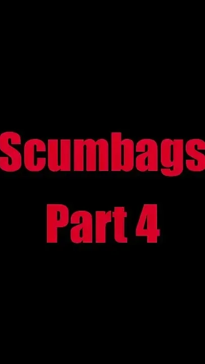 Scumbags - Chapter 4