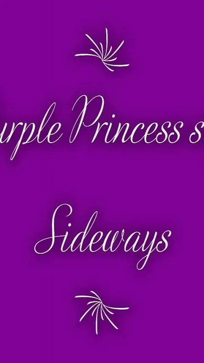 Purple Princess Slipping Sideways