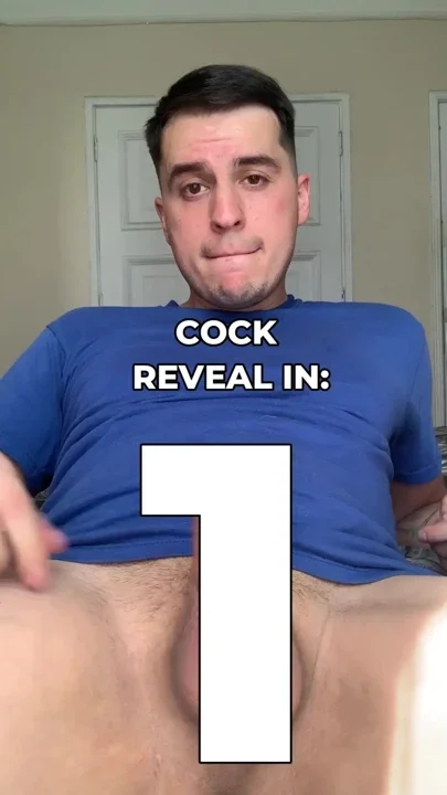 Cock reveal in