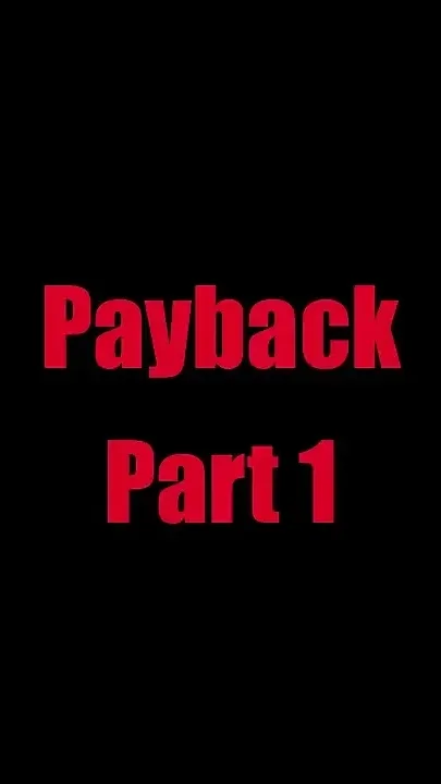 Payback - Chapter 1