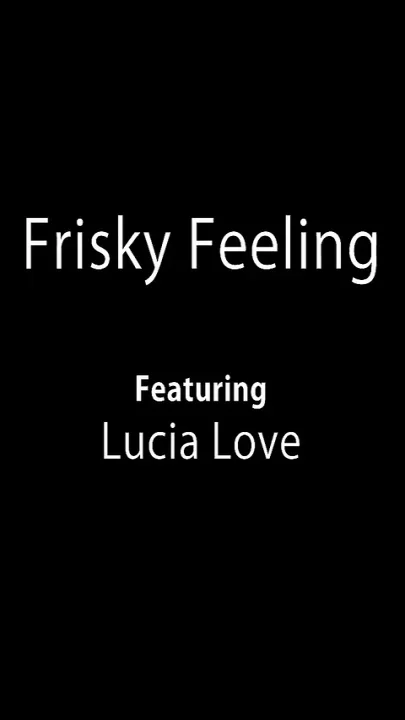 Frisky Feeling
