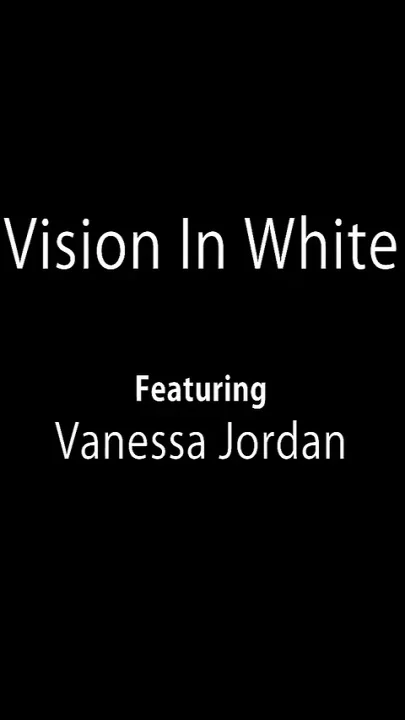 Vision in White