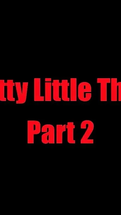 Pretty Little Thing - Chapter 2