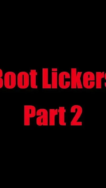 Boot Lickers - Chapter 2