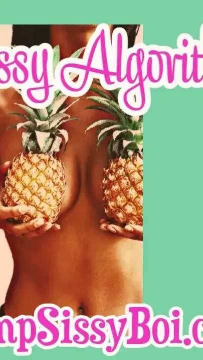 Camp Sissy Boi Presents the sissy algorithm