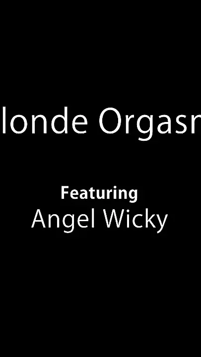 Blonde Orgasm