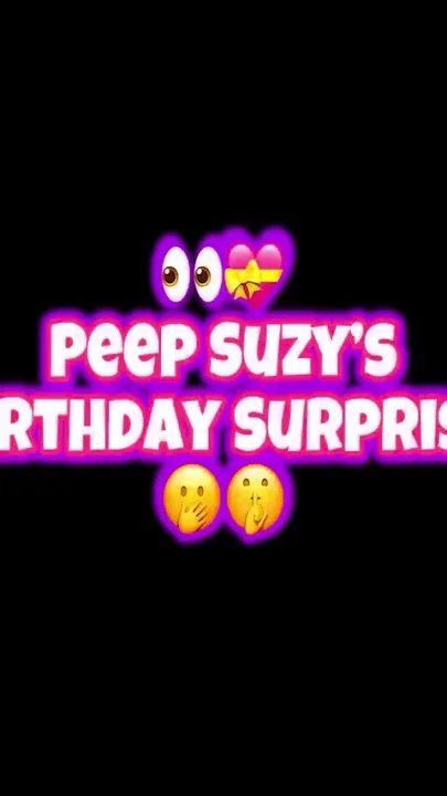 Peep Suzy's Birthday Surprise