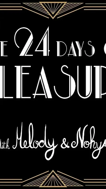 Sextoy Advent Calendar Day 1 the 24 Days of Pleasure with Melody and Nohya