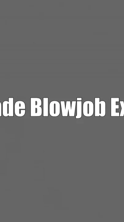 Taylor-made Blowjob Experience