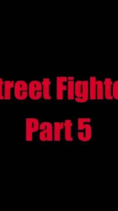 Street Fighter - Chapter 5