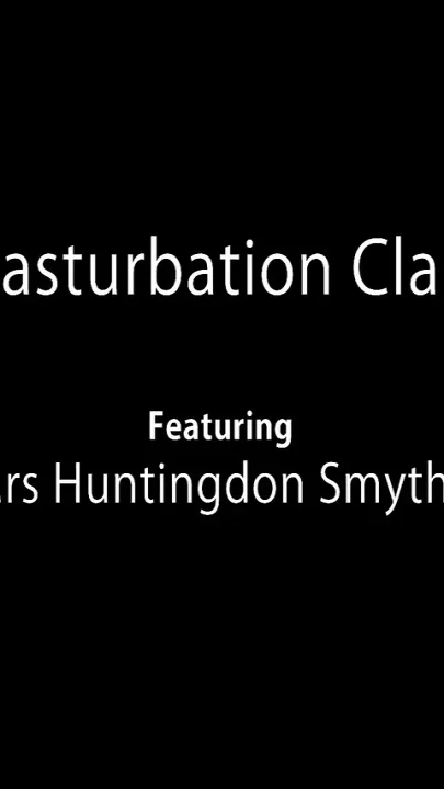 Masturbation Class