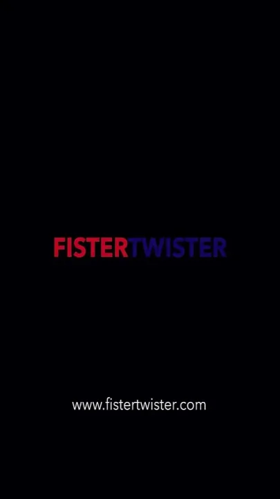 Easily Fisted by Fister Twister