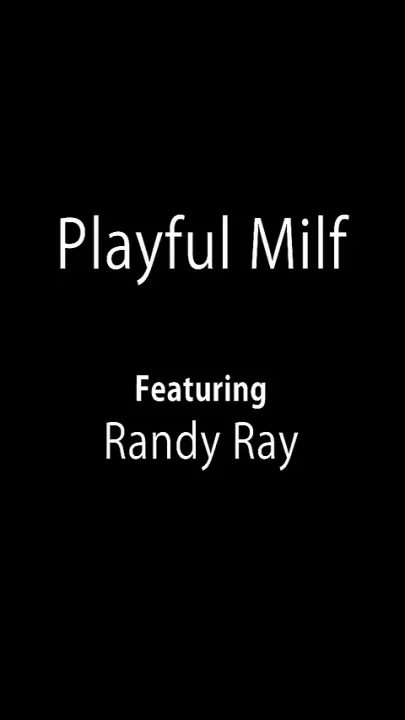 Playful MILF