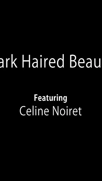 Dark Haired Beauty