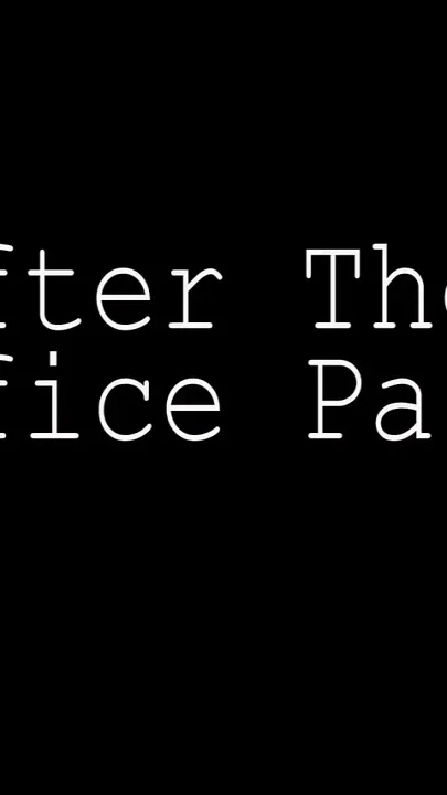 After the Office Party HD