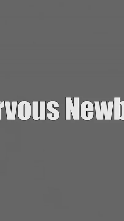 Nervous Newbie