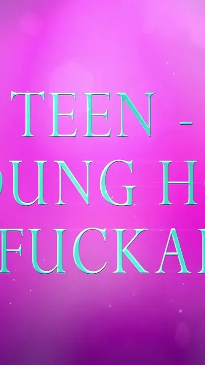 Teen Young Hot and Fuckable