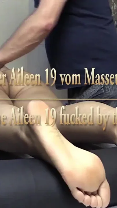Horny Babe Aileen 19 Fucked Hard by the Masseur