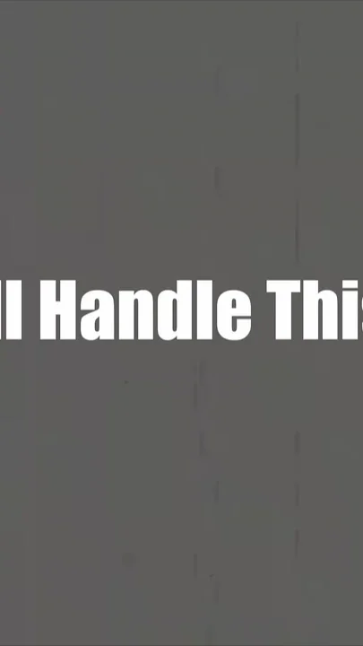 I'll Handle This
