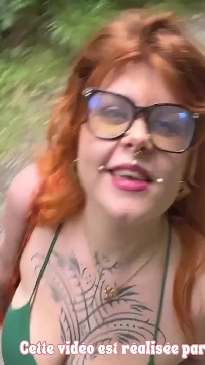 My Fan Has a Huge Cock - French Amateur Hiking Public Sex Hairy Redhead Fucking in Forest