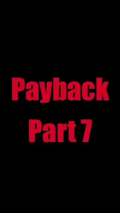 Payback - Chapter 7