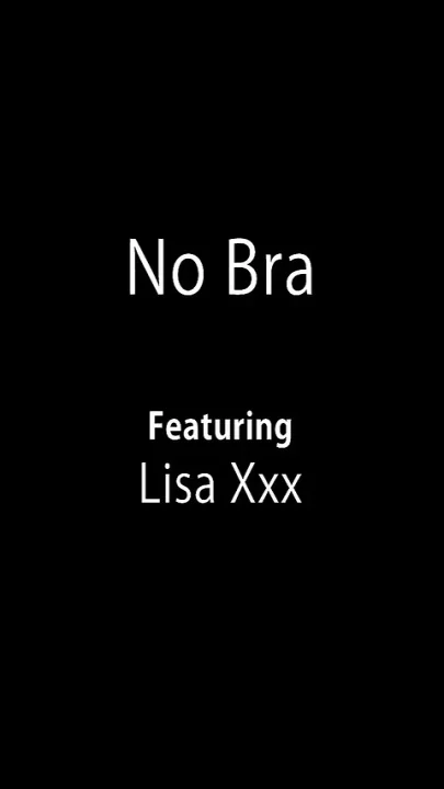 No Bra