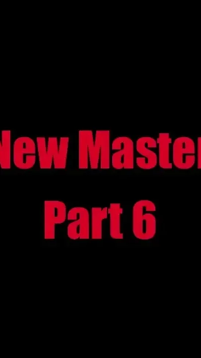 Bound New Master - Chapter 6