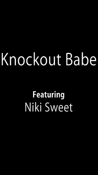 Knockout Babe