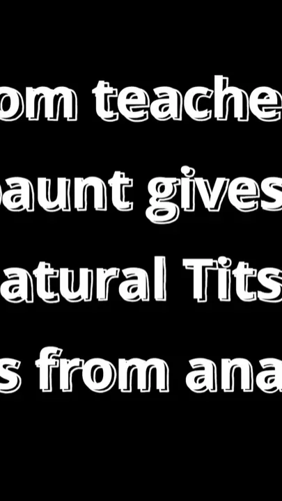 Stepmom Teach Anal Stepson Assfucking Busty Babe