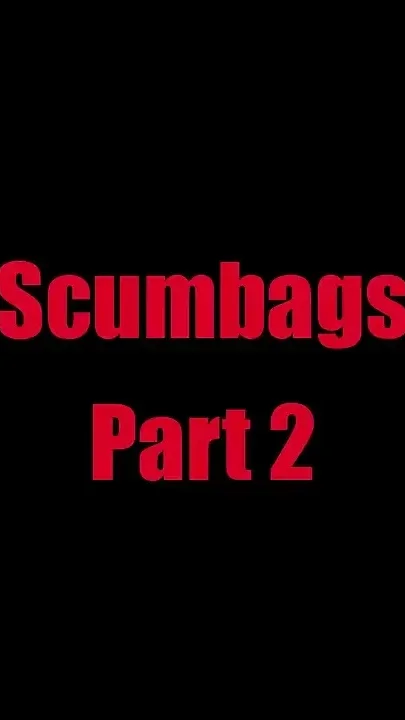 Scumbags - Chapter 2