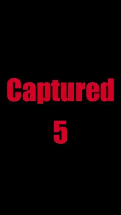 Captured - Chapter 5