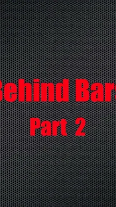 Behind Bars - Chapter 3