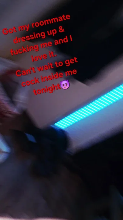 Broke up with my girlfriend to dress up & take cock by my gay mate