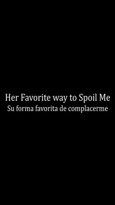 Her Favorite Way to Please Me
