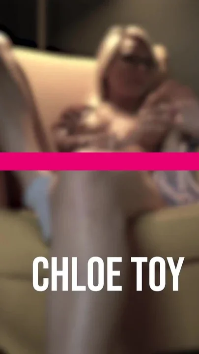 Chloe Toy - Raw Pt 1