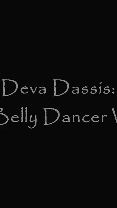 Deva Dassis Belly Dancing