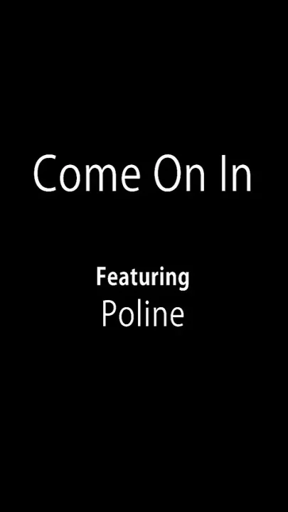 Come on in