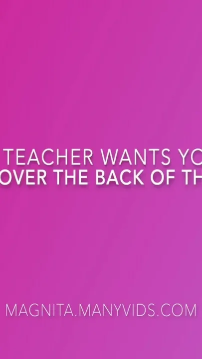 The teacher wants you to bend her over the couch