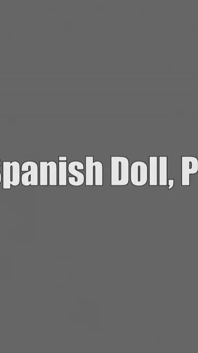 The Spanish Doll Part Ii
