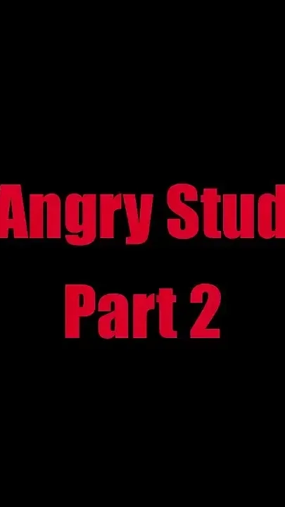 Angry Stud - Chapter 2