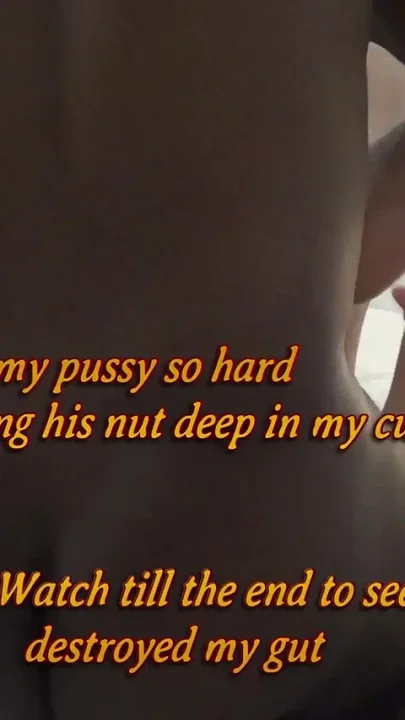 He Pounded My Pussy so Hard I Felt Him Exploding His Nut Deep in Me