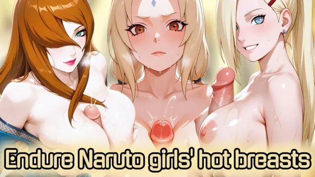 Pass through a tough Naruto girls' breasts examination JOI