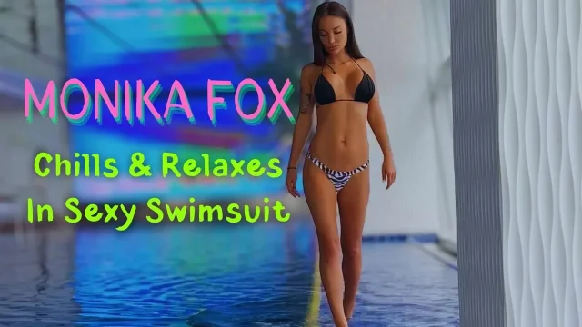 Lovely Monika Fox Chills & Relaxes In Sexy Swimsuit