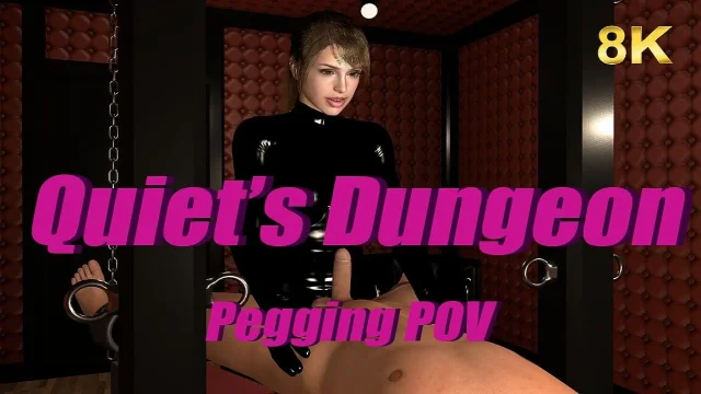Quiets Dungeon - Pegging POV