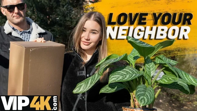 HUNT4K Im the sluttiest neighbour and I fuck in front of my BF So what