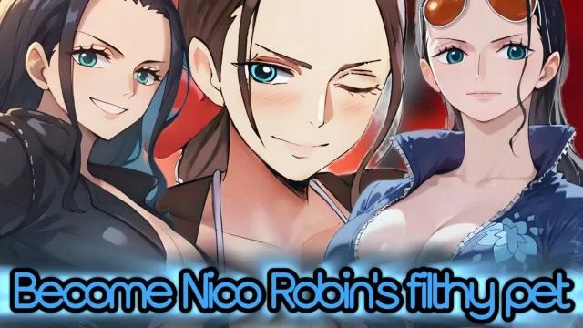 Prove to Nico Robin you deserve to be her personal servant CBT JOI