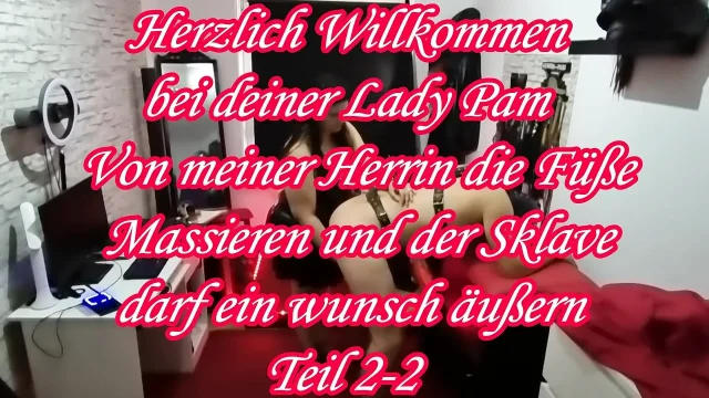My Mistress Massages My Feet and the Slave Can Express a Wish Part 2-2