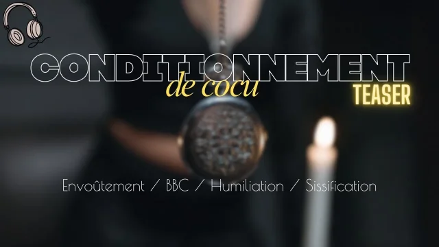 Accept to be a cuckold for BBC - French audio BBC cuck