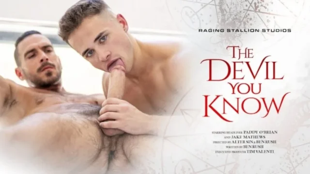 The Devil You Know - Sir Peter Watches Paddy's Massive Dick Destroy Jake's Hole Bareback